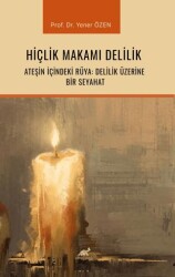 Hiçlik Makamı Delilik - Paradigma Akademi Yayınları