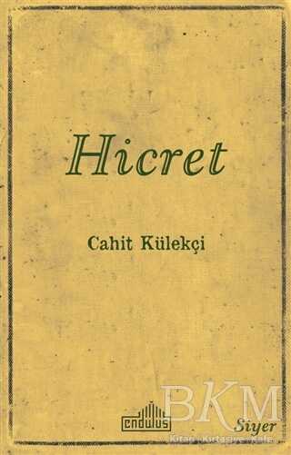 Hicret - Endülüs Yayınları