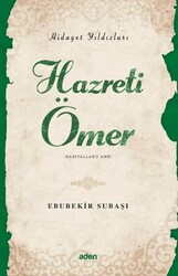 Hidayet Yıldızları - Hazreti Ömer - Aden Yayıncılık