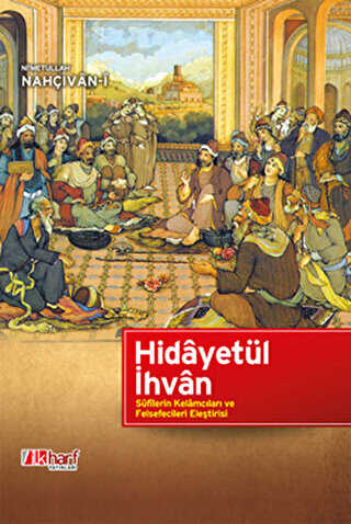 Hidayetül İhvan - İlkharf Yayınevi