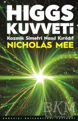 Higgs Kuvveti - Boğaziçi Üniversitesi Yayınevi