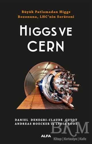 Higgs ve Cern - Alfa Yayınları