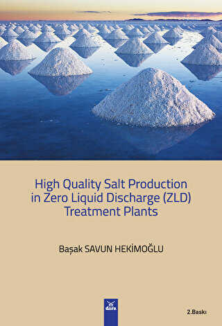 High Quality Salt Production in Zero Liquid Discharge ZLD Treatment Planst