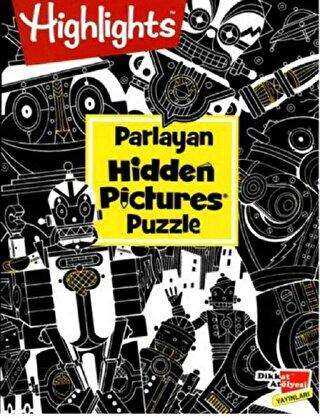 Highlights: Parlayan Hidden Pictures Puzzle - Dikkat Atölyesi Yayınları
