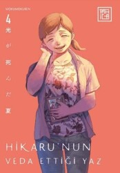 Hikaru’nun Veda Ettiği Yaz 4 - Athica Yayınları