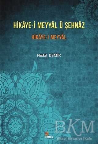 Hikaye-i Meyyal Ü Şehnaz - Kriter Yayınları