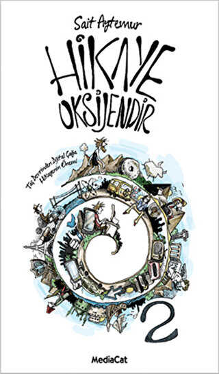 Hikaye Oksijendir - MediaCat Kitapları