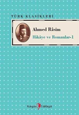 Ahmed Rasim - Hikaye ve Romanları -1