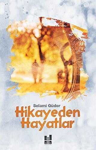 Hikayeden Hayatlar - Mgv Yayınları