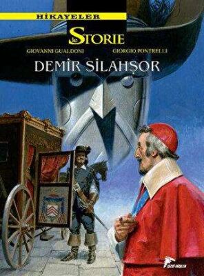 Hikayeler 7 - Demir Silahşor - Kurt Kalbi kapağı
