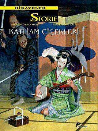 Hikayeler 8 - Katliam Çiçekleri - Friedrichstrasse - Çizgi Düşler Yayınevi