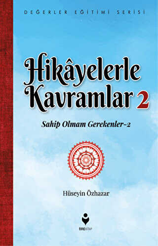 Hikayelerle Kavramlar 2 - Tire Kitap
