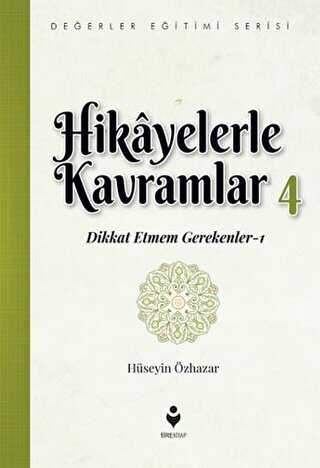 Hikayelerle Kavramlar 4 - Tire Kitap