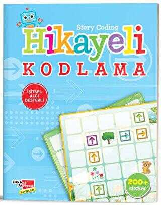 Hikayeli Kodlama - Dikkat Atölyesi Yayınları