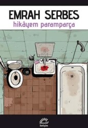 Hikayem Paramparça - İletişim Yayınevi