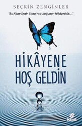 Hikayene Hoş Geldin - Hayat Yayınları