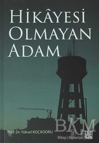 Hikayesi Olmaya Adam - 1