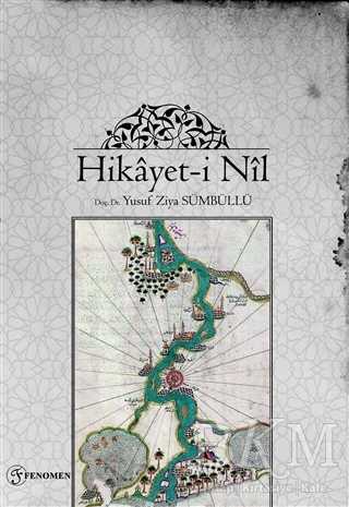Hikayet-i Nil - Fenomen Yayıncılık