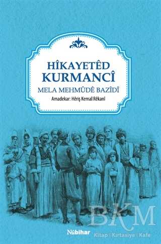 Hikayeted Kurmanci - Nubihar Yayınları