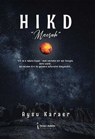 Hıkd - Meczuh - İkinci Adam Yayınları