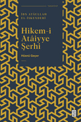Hikem-i Ataiyye Şerhi - Ketebe Yayınları