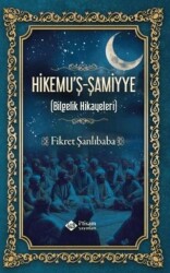 Hikemuş Şamiyye Bilgelik Hikayeleri - İtisam Yayınları