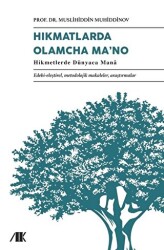 Hıkmatlarda Olamcha Ma’na - Akademik Kitaplar