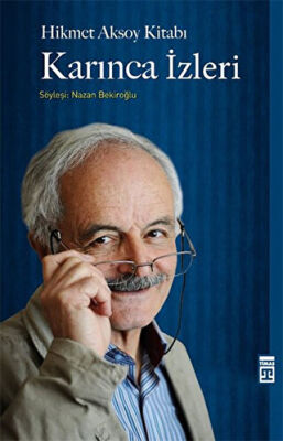 Hikmet Aksoy Kitabı : Karınca İzleri kapağı