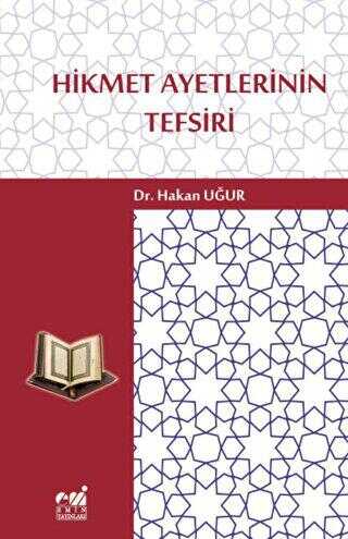 Hikmet Ayetlerinin Tefsiri - Emin Yayınları