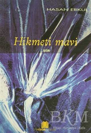 Hikmeti Mavi - Dönüşüm Yayınları
