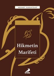 Hikmetin Marifeti - Erdem Yayınları