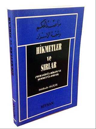 Hikmetler ve Sırlar - Kitsan Yayınları