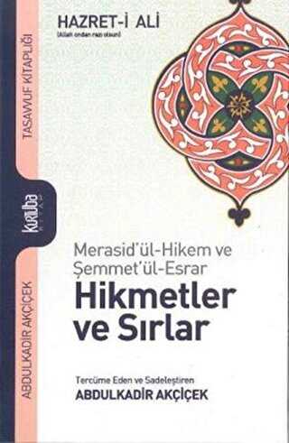 Hikmetler ve Sırlar - Kurtuba Kitap