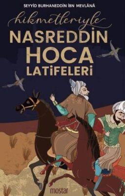 HİKMETLERİYLE NASREDDİN HOCA LATİFELERİ - 1