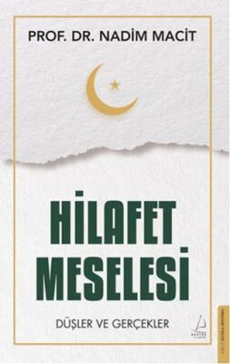 Hilafet Meselesi - 1