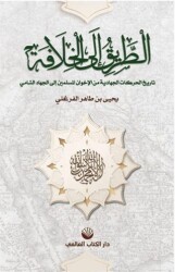 Hilafete Giden Yol - Küresel Kitap