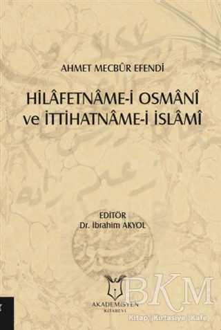 Hilafetname-i Osmani ve İttihatname-i İslami