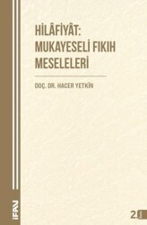 Hilafiyat: Mukayeseli Fıkıh Meseleleri - Marmara Üniversitesi İlahiyat Fakültesi Vakfı