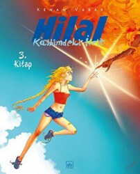 Hilal 3. Kitap - Kalbimdeki İfrit - İthaki Yayınları