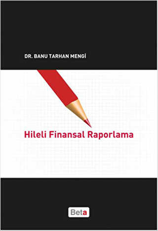 Hileli Finansal Raporlama - Beta Yayınevi