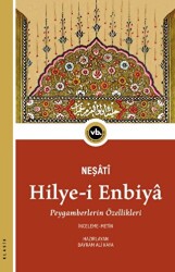 Hilye-i Enbiya - Vakıfbank Kültür Yayınları