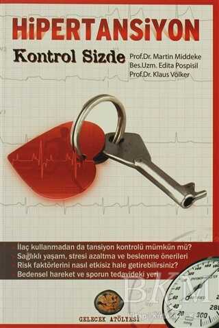 Hipertansiyon - Gelecek Atölyesi Yayınları