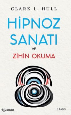 Hipnoz Sanatı ve Zihin Okuma - 1