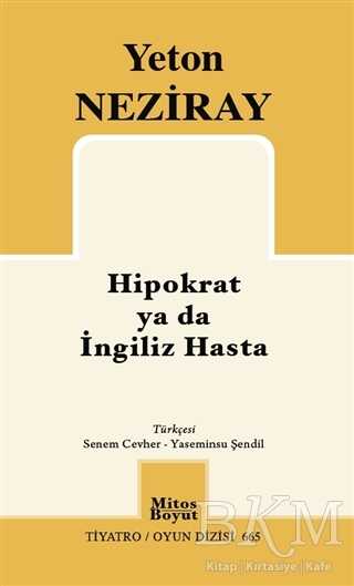 Hipokrat ya da İngiliz Hasta - Mitos Boyut Yayınları