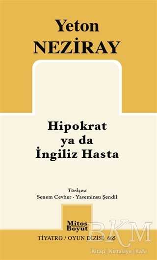 Hipokrat ya da İngiliz Hasta