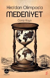 Hira`dan Olimpos`a Medeniyet - Okur Kitaplığı