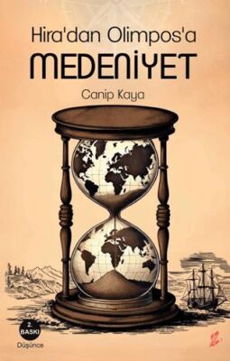 Hira`dan Olimpos`a Medeniyet - 1