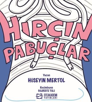 Hırçın Pabuçlar - 1