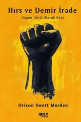 Hırs ve Demir İrade - Gece Kitaplığı