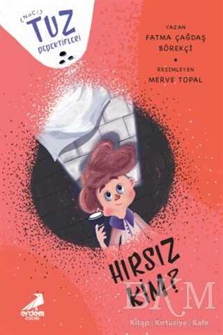 Hırsız Kim? - Tuz Dedektifleri - Erdem Çocuk